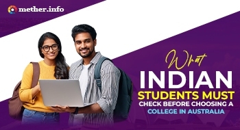 What Indian Students Must Check Before Choosing A College In Australia